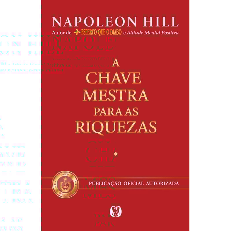 A chave mestra para as riquezas