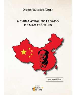 A China atual no legado de Mao Tsé-Tung