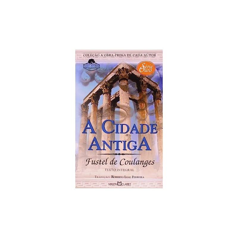 A CIDADE ANTIGA