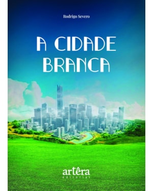 A CIDADE BRANCA