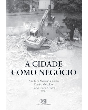 A CIDADE COMO NEGÓCIO