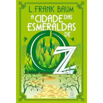 A CIDADE DAS ESMERALDAS DE OZ