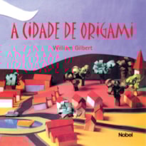 A CIDADE DE ORIGAMI