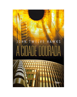 A CIDADE DOURADA