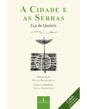 A CIDADE E AS SERRAS