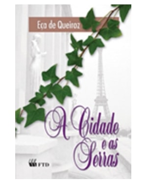 A cidade e as serras
