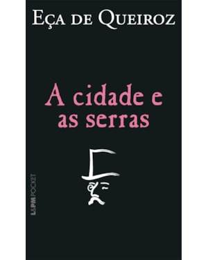 A cidade e as serras