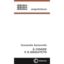 A CIDADE E O ARQUITETO
