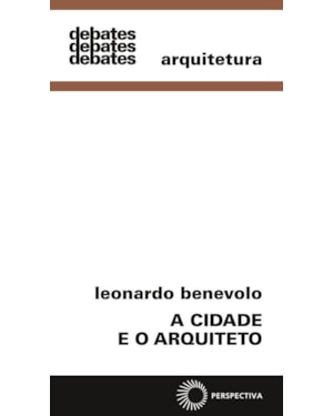 A CIDADE E O ARQUITETO