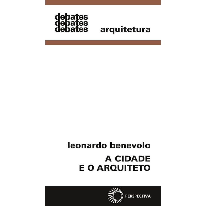 A CIDADE E O ARQUITETO