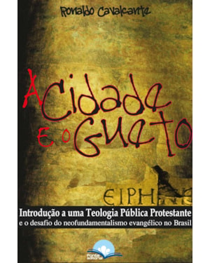 A Cidade e o Gueto