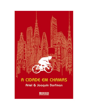 A CIDADE EM CHAMAS
