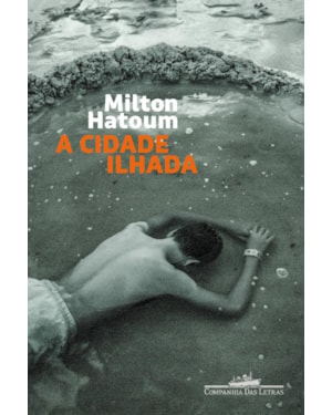 A cidade ilhada (nova edição): contos