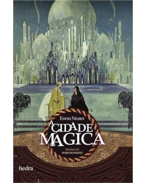 A CIDADE MÁGICA
