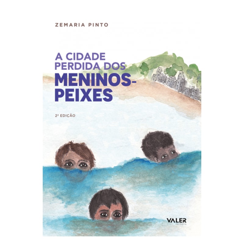 A CIDADE PERDIDA DOS MENINOS-PEIXES