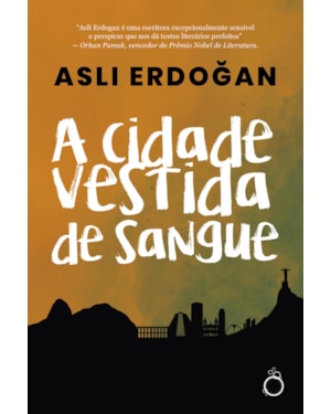 A CIDADE VESTIDA DE SANGUE