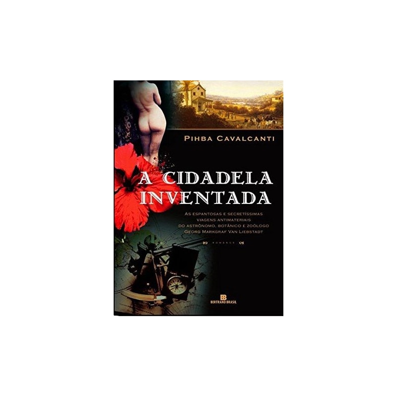 A CIDADELA INVENTADA