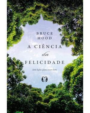A ciência da felicidade (The Science of Happiness)