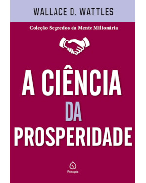 A CIÊNCIA DA PROSPERIDADE