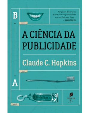 A CIÊNCIA DA PUBLICIDADE