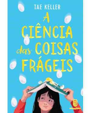 A ciência das coisas frágeis