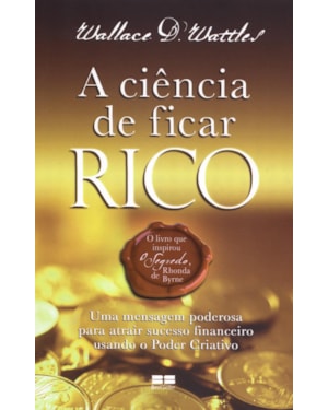 A CIÊNCIA DE FICAR RICO