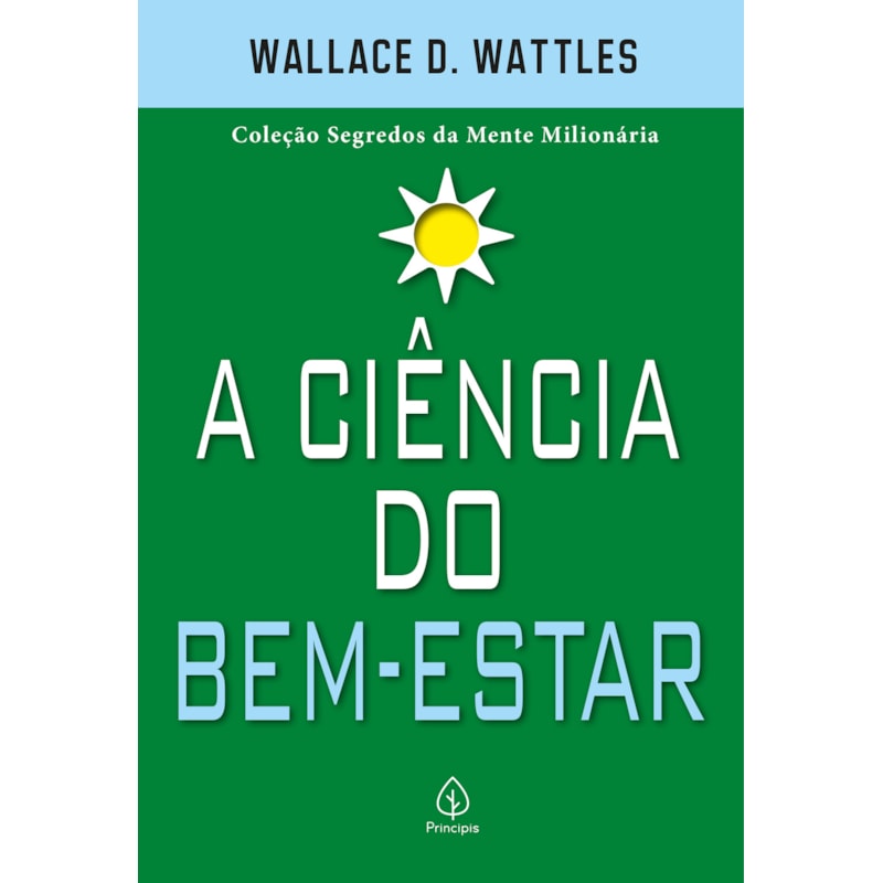 A CIÊNCIA DO BEM-ESTAR