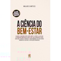 A CIÊNCIA DO BEM-ESTAR
