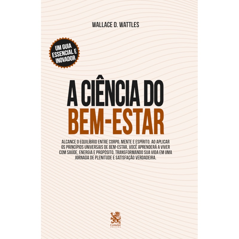 A CIÊNCIA DO BEM-ESTAR