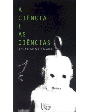 A CIÊNCIA E AS CIÊNCIAS