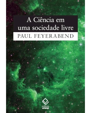 A CIÊNCIA EM UMA SOCIEDADE LIVRE