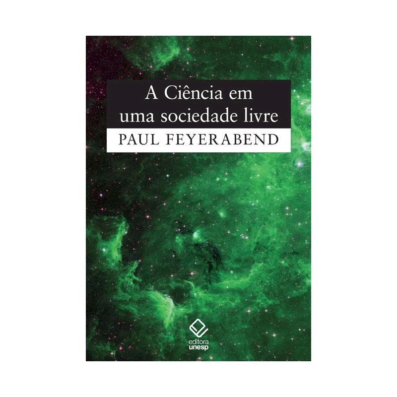 A CIÊNCIA EM UMA SOCIEDADE LIVRE