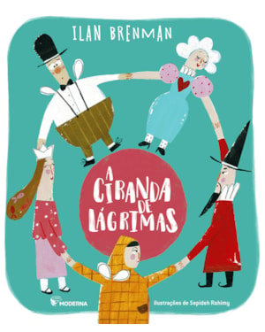 A ciranda de lágrimas