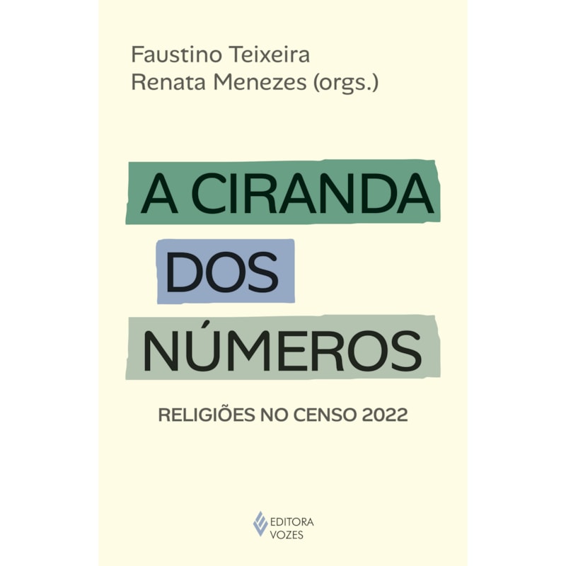 A CIRANDA DOS NÚMEROS: RELIGIÕES NO CENSO 2022