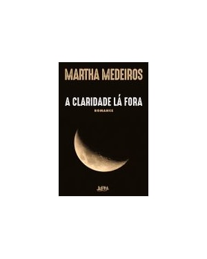 A claridade lá fora