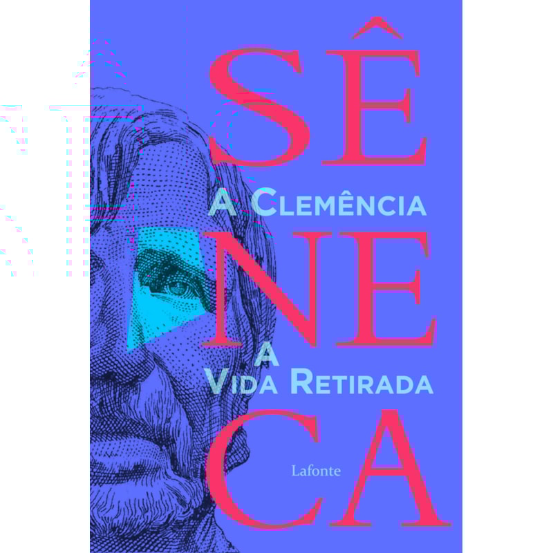A CLEMÊNCIA E A VIDA RETIRADA