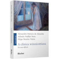 A clínica winnicottiana: os casos difíceis