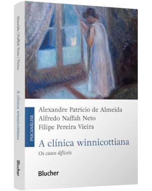 A clínica winnicottiana: os casos difíceis
