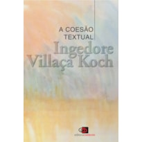 A COESÃO TEXTUAL