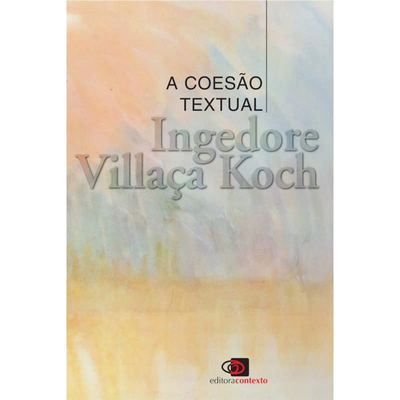 A COESÃO TEXTUAL
