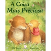 A COISA MAIS PRECIOSA