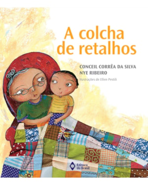 A COLCHA DE RETALHOS