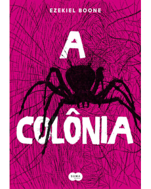 A COLÔNIA