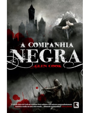 A COMPANHIA NEGRA (VOL. 1)