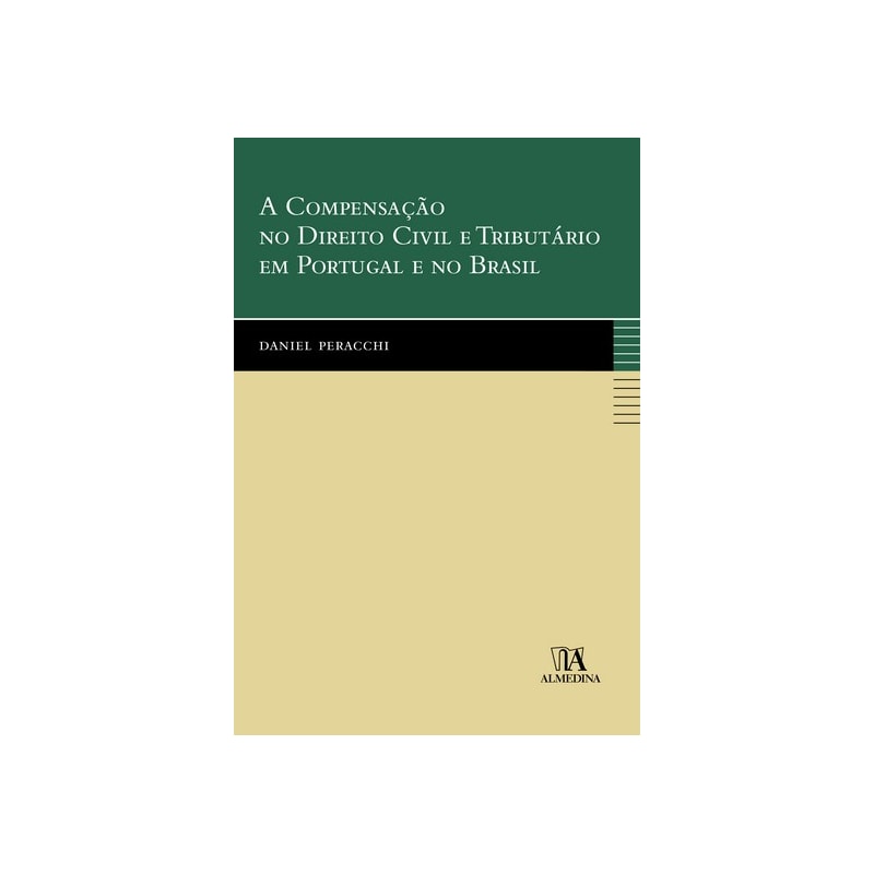 A compensação no direito civil e tributário em Portugal e no Brasil