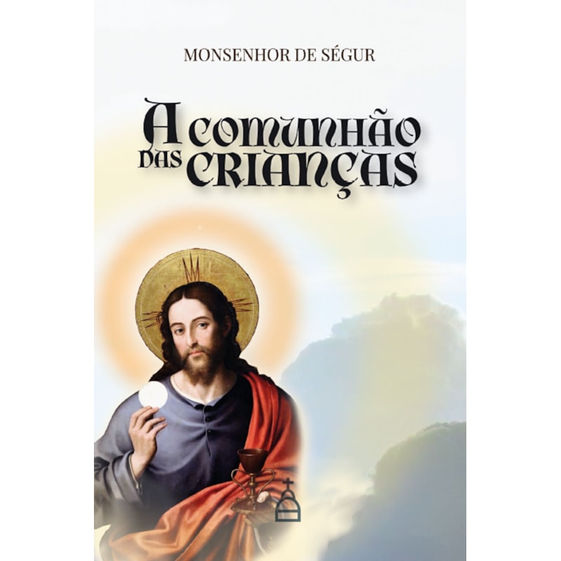 A COMUNHÃO DAS CRIANÇAS