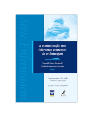 A comunicação nos diferentes contextos da enfermagem
