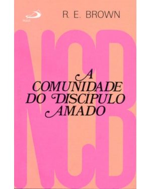 A Comunidade do Discípulo Amado