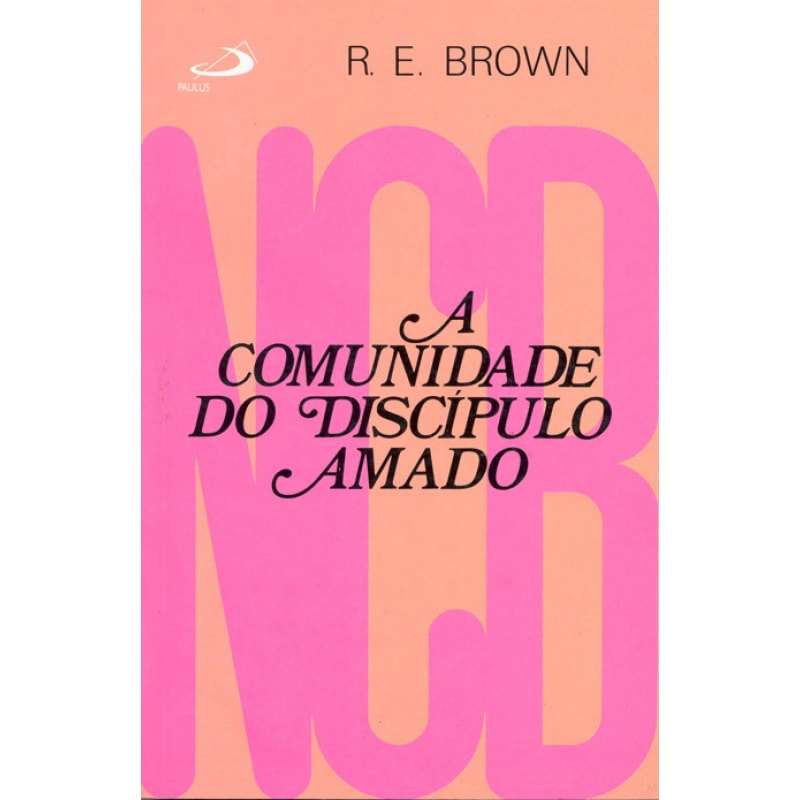 A Comunidade do Discípulo Amado