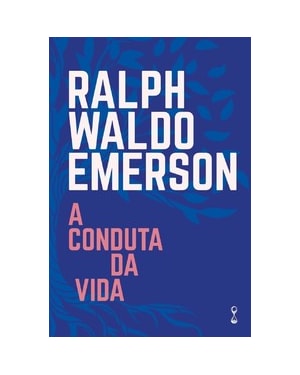 A Conduta da Vida